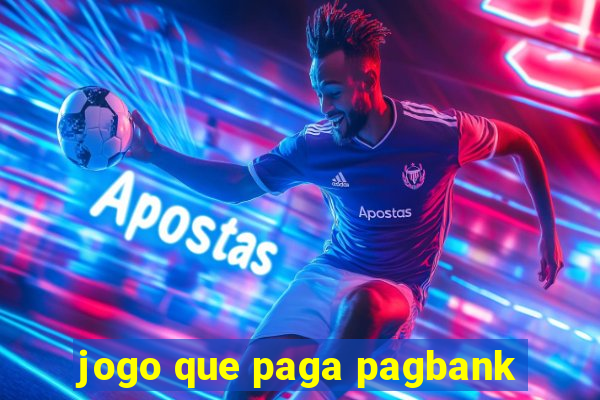 jogo que paga pagbank